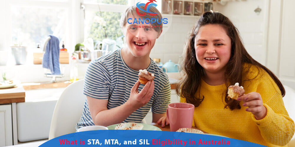 What is STA, MTA, and SIL Eligibility in Australia